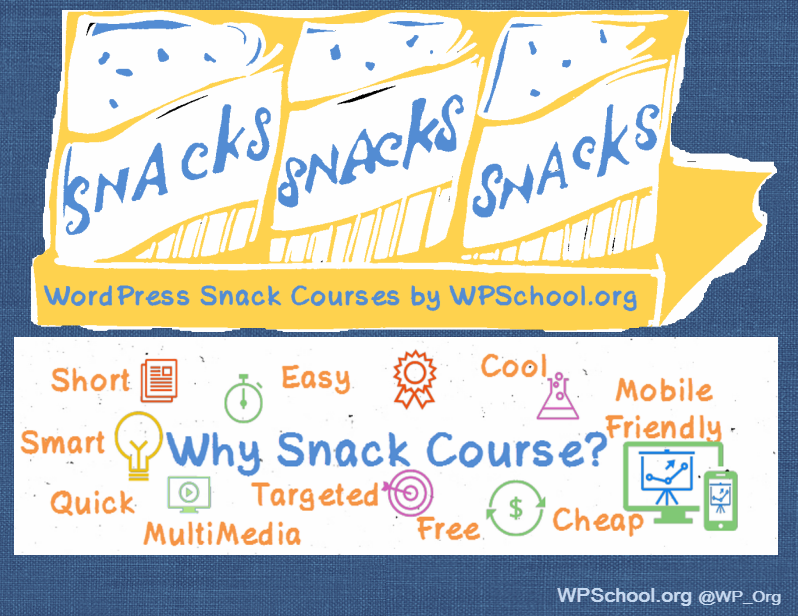 Snack Course WordPress School